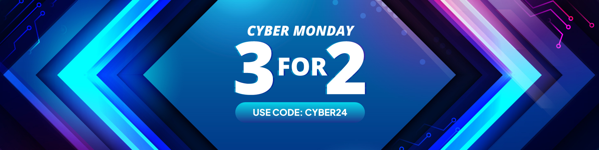 Cyber Monday - 3 for 2. Use Code: CYBER24