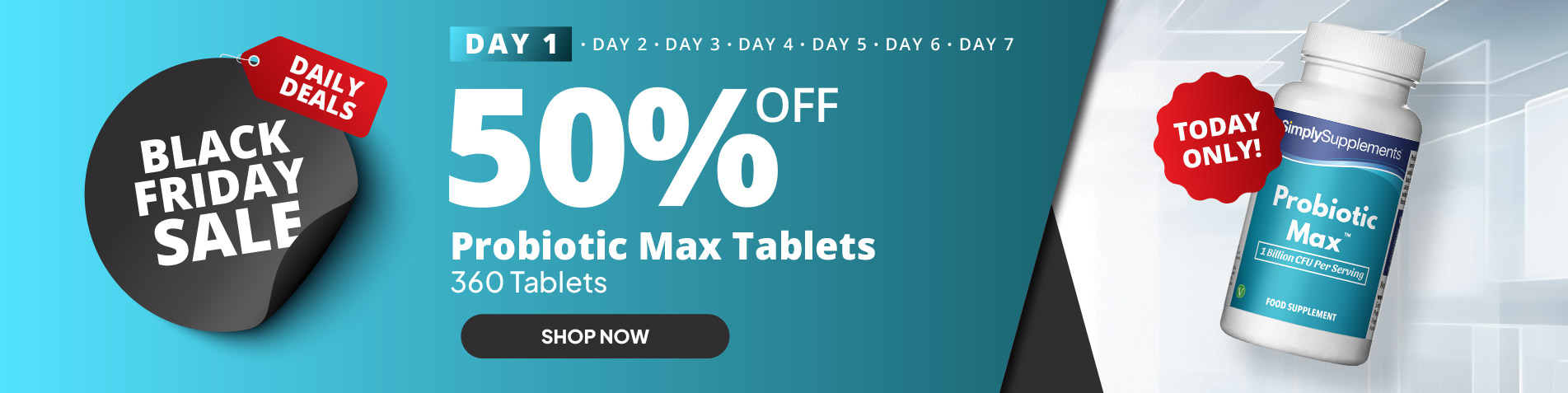 Black Friday Daily Deals: 50% off Probiotic Max Tablets