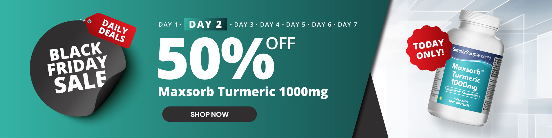 Black Friday Daily Deals: 50% off Maxsorb Turmeric 1000mg