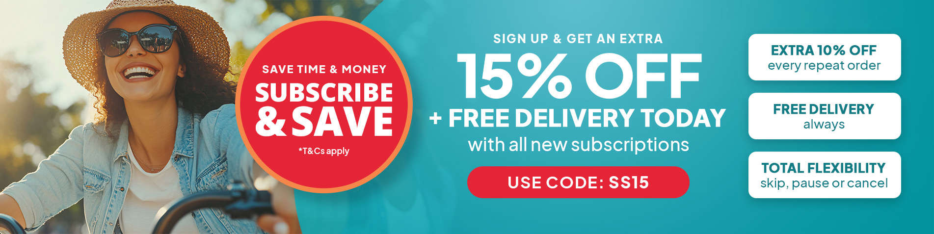 Save Time & Money: SUBSCRIBE & SAVE - Sign up to Get an extra 15% off + free delivery with all new subscriptions. USE CODE: SS15